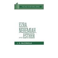 Ezra, Nehemiah, and Esther by McConville, J. G., 9780664218140