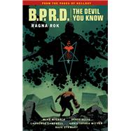 B.P.R.D. the Devil You Know 3 by Mignola, Mike (CRT); Allie, Scott; Mitten, Christopher (ART); Campbell, Laurence; Stewart, Dave, 9781506708140