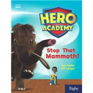 Stop That Mammoth! by Lester, Cas, 9780358088141