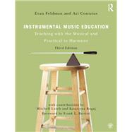 Instrumental Music Education by Feldman, Evan; Contzius, Ari, 9780367138141