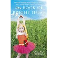 The Book of Bright Ideas by KRING, SANDRA, 9780385338141