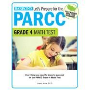 Let's Prepare for the Parcc Grade 4 Math Test by Voza, Luann, 9781438008141