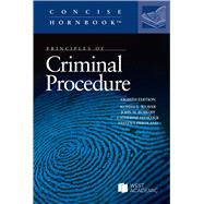 Principles of Criminal Procedure(Concise Hornbook Series) by Weaver, Russell L.; Burkoff, John M.; Hancock, Catherine; Friedland, Steven I., 9798887868141