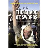 The Shade of Swords by AKBAR; M. J., 9780415328142