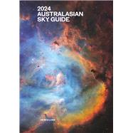 2024 Australasian Sky Guide by Lomb, Nick, 9781742238142