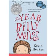 The Year of Billy Miller by Henkes, Kevin, 9780062268143
