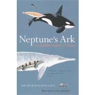 Neptune's Ark by Wallace, David Rains, 9780520258143