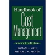 Handbook of Cost Management by Weil, Roman L.; Maher, Michael W., 9780471678144