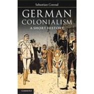 German Colonialism by Conrad, Sebastian; O'Hagan, Sorcha, 9781107008144