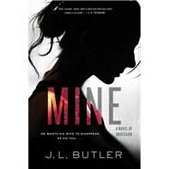 Mine by Butler, J. L., 9780062798145