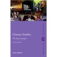 Cinema Studies: The Key Concepts by Hayward; Susan, 9780415538145