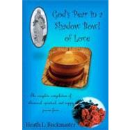 God's Pear in a Shadow Bowl of Love by Buckmaster, Heath L., 9780615208145