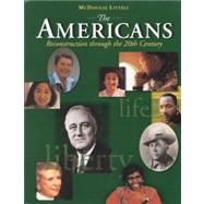 The Americans by Danzer, Gerald A.; De Alva, J. Jorge Klor; Wilson, Louis E.; Woloch, Nancy, 9780618108145