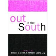 Out in the South by Dews, C. L. Barney; Law, Carolyn Leste, 9781566398145