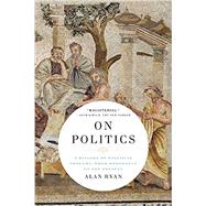 On Politics by Ryan, Alan, 9781631498145