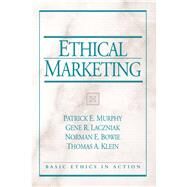 Ethical Marketing by Murphy, Patrick E.; Laczniak, Gene R.; Bowie, Norman E.; Klein, Thomas A., 9780131848146