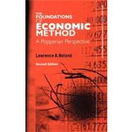 Foundations of Economic Method : A Popperian Perspective by Boland, Lawrence, 9780203428146