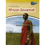 Living in the African Savannah by Barber, Nicola, 9781410928146