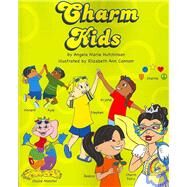 Charm Kids by Hutchinson, Angela Marie; Cannom, Elizabeth Ann, 9781419628146