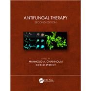 Antifungal Therapy, Second Edition by Ghannoum; Mahmoud, 9781498768146