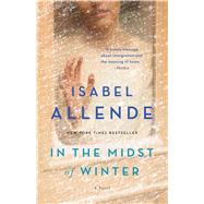 In the Midst of Winter A Novel by Allende, Isabel, 9781501178146