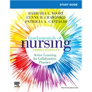 Study Guide for Fundamentals of Nursing by Yoost, Crawford, 9780323828147