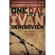 One Day in the Life of Ivan Denisovich by Solzhenitsyn, Alexander (Author); Yevtushenko, Yevgeny (Introduction by); Bogosian, Eric (Afterword by), 9780451228147