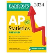 AP Statistics Premium, 2024: 9 Practice Tests + Comprehensive Review + Online Practice by Sternstein, Martin, 9781506288147