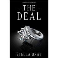 The Deal by Stella Gray, 9781966028147