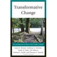 Transformative Change by Reimer, Laura E.; Schmitz, Cathryne L.; Janke, Emily M.; Askerov, Ali; Strahl , Barbara T.; Matyk, Thomas G., 9780739198148