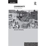 Community: 3rd edition by ; RDELA013 Gerard, 9781138068148