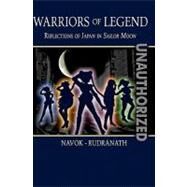 Warriors of Legend by Rudranath, Jay Navok; Sushil K., 9781419608148