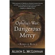 Ophelia's War by Mclennan, Alison L., 9781432858148