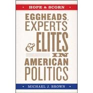 Hope and Scorn by Brown, Michael J., 9780226718149