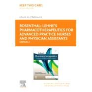 Lehne's Pharmacotherapeutics for Advanced Practice Nurses and Physician Assistants - Elsevier Ebook on Vitalsource Retail Access Card by Rosenthal, Laura; Burchum, Jacqueline, 9780323598149