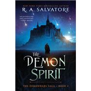 The Demon Spirit by Salvatore, R. A., 9781668018149