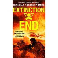 Extinction End by Smith, Nicholas Sansbury, 9780316558150