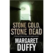 Stone Cold, Stone Dead by Duffy, Margaret, 9780727888150
