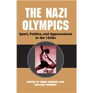 The Nazi Olympics by Murray, G. E., 9780252028151