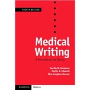 Medical Writing by Goodman, Neville W.; Edwards, Martin B.; Neuner-Langdon, Elise (CON); Black, Andy, 9781107628151