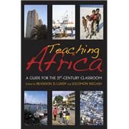 Teaching Africa by Lundy, Brandon D.; Negash, Solomon; Lundy, Brandon D., 9780253008152