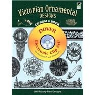 Victorian Ornamental Designs CD-ROM and Book by Gibbs, William, 9780486998152
