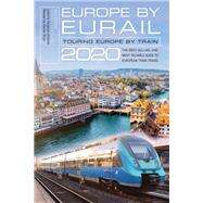 Europe by Eurail 2020 by Ferguson-Kosinski, Laverne; Price, Darren, 9781493038152