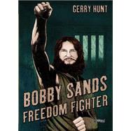 Bobby Sands by Hunt, Gerry; Griffin, Matt, 9781847178152