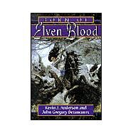 Born of Elven Blood by Kevin J. Anderson; John Howe; John Gregory Betancourt, 9780689318153