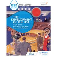 WJEC Eduqas GCSE History: The Development of the USA, 1929-2000 by Steve Waugh; John Wright, 9781471868153