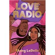 Love Radio by LaDelle, Ebony, 9781665908153
