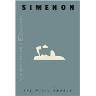 The Misty Harbor (Inspector Maigret) by Georges Simenon, 9781250398154
