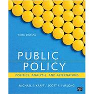 Public Policy by Kraft, Michael E.; Furlong, Scott R., 9781506358154