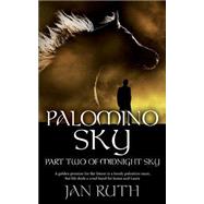 Palomino Sky by Ruth, Jan, 9781523708154